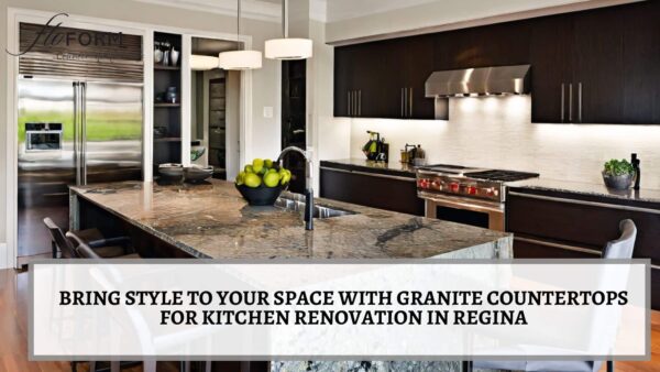 Granite countertops for kitchen renovation in Regina
