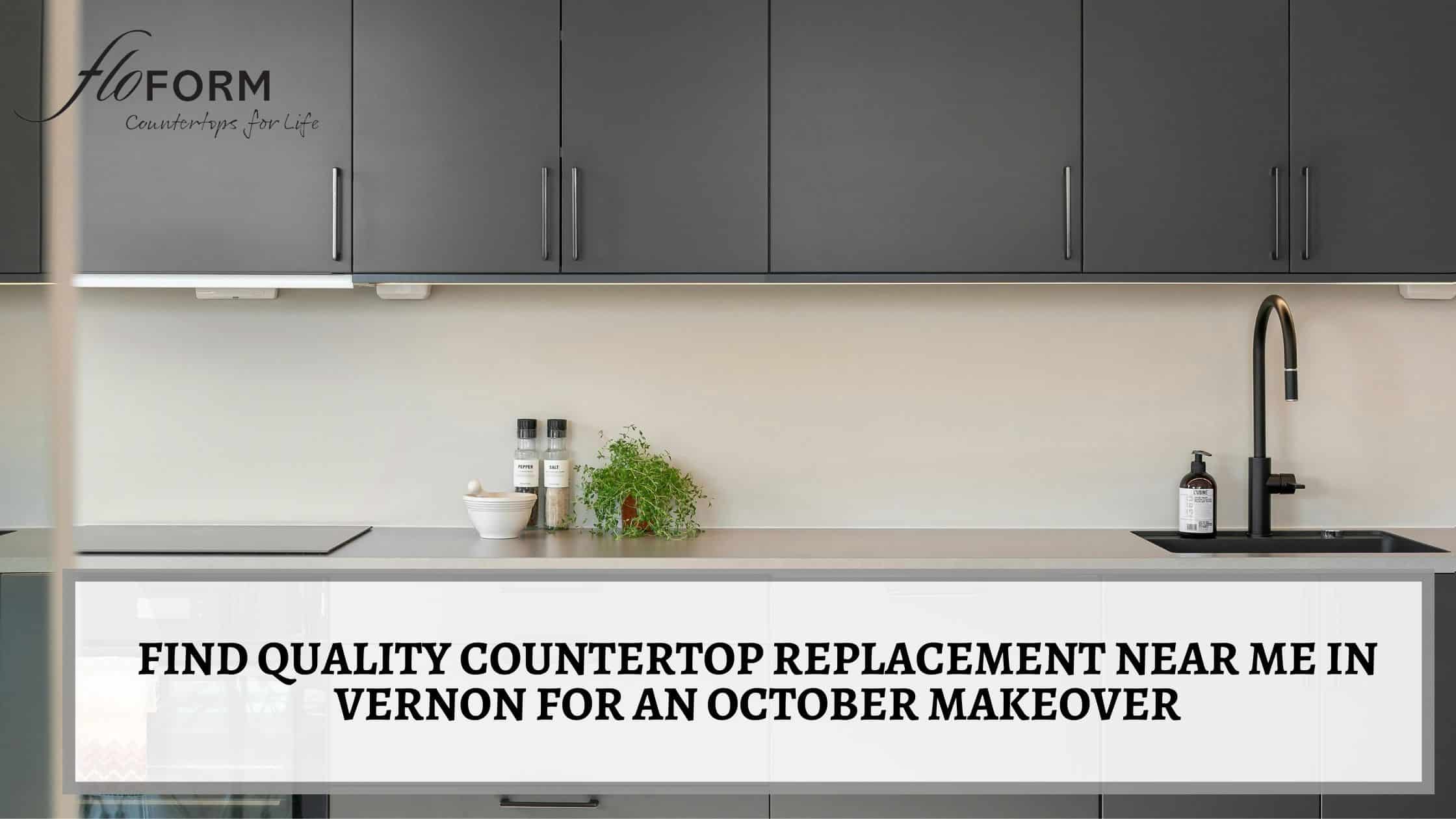 Countertop Replacement Near Me Vernon