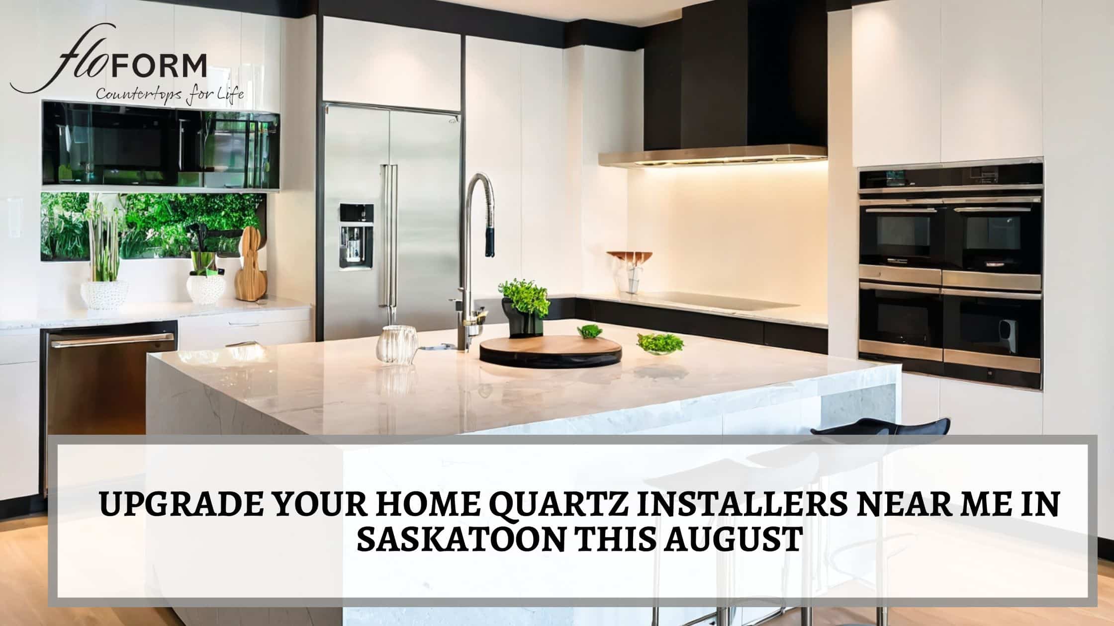 quartz installers near me in Saskatoon