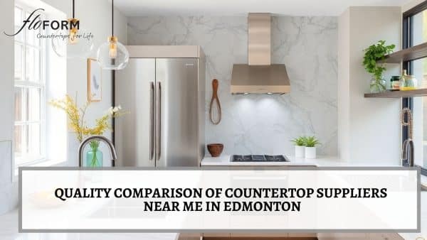 Countertop suppliers near me in Edmonton