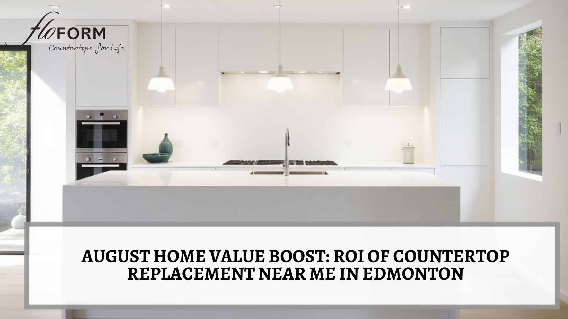 Countertop replacement near me in Edmonton