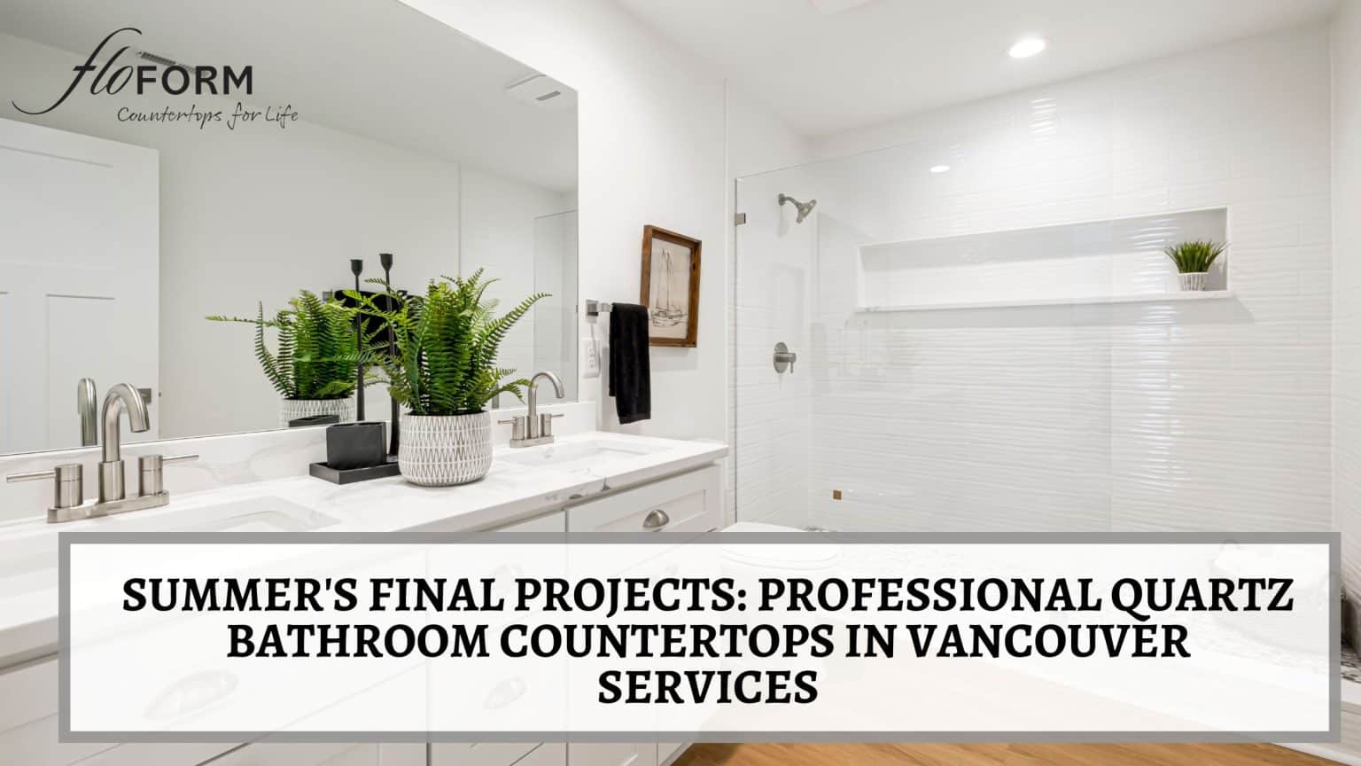 Quartz bathroom countertops in Vancouver