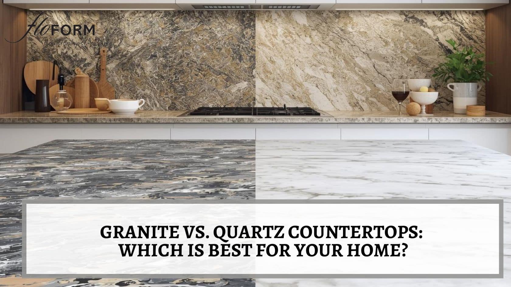 Granite vs. Quartz Countertops