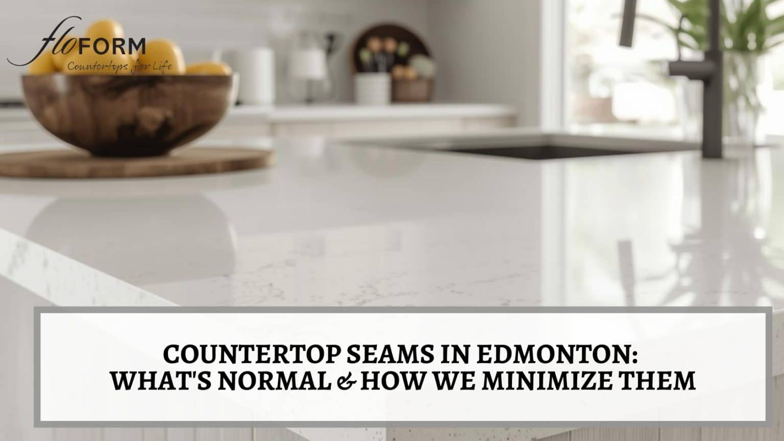 countertop seams how many Edmonton